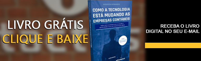 Baixe agora mesmo o livro "Como a tecnologia está mudando as empresas contábeis"