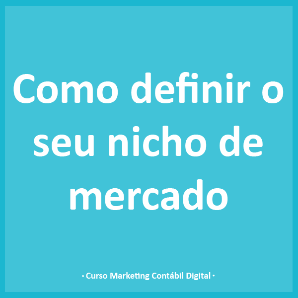 Nicho de atuação para mercado contábil