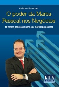 Livro E-book O Poder da Marca Pessoal nos Negócios Anderson Hernandes