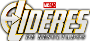 Missão Lideres de Resultados Liderança de Resultados Anderson Hernandes